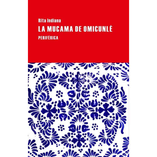 La Mucama de Omicunlé