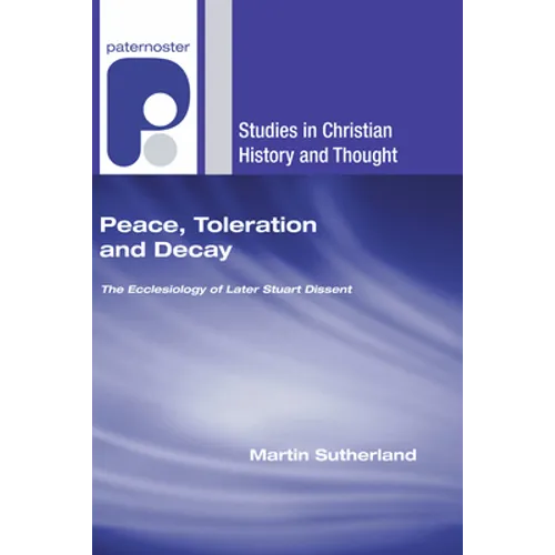 Peace, Toleration and Decay