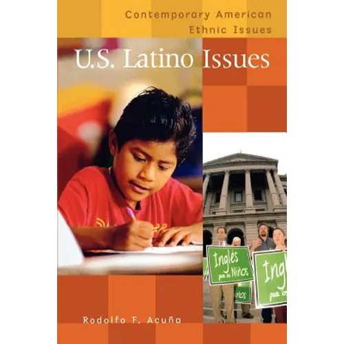 U.S. Latino Issues