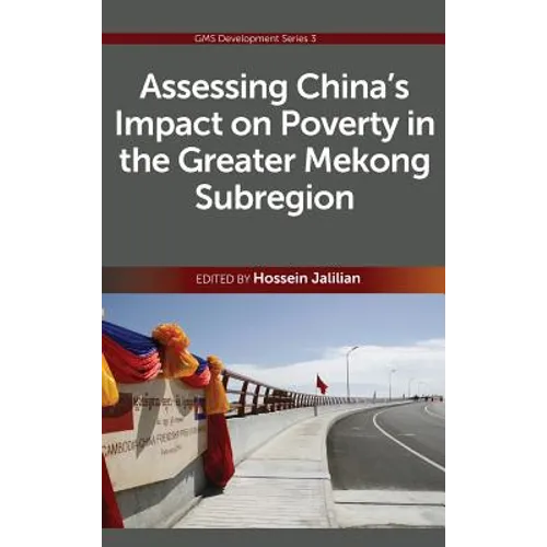 Assessing China's Impact on Poverty in the Greater Mekong Subregion