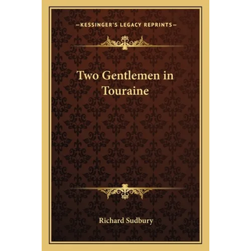 Two Gentlemen in Touraine