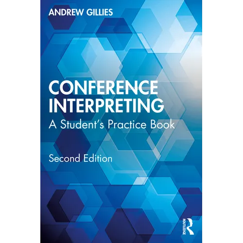 Conference Interpreting: A Student's Practice Book