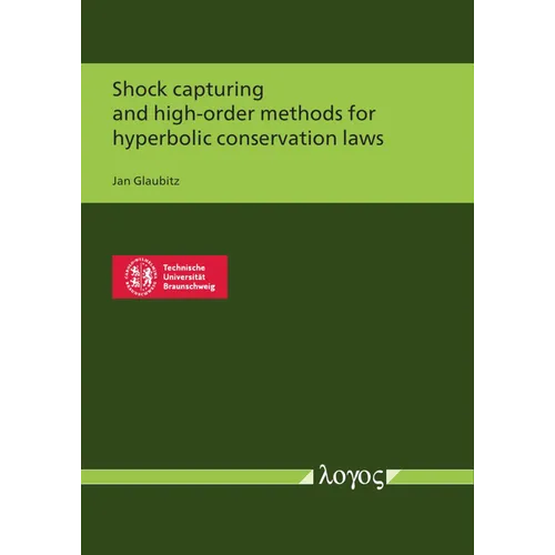 Shock Capturing and High-Order Methods for Hyperbolic Conservation Laws