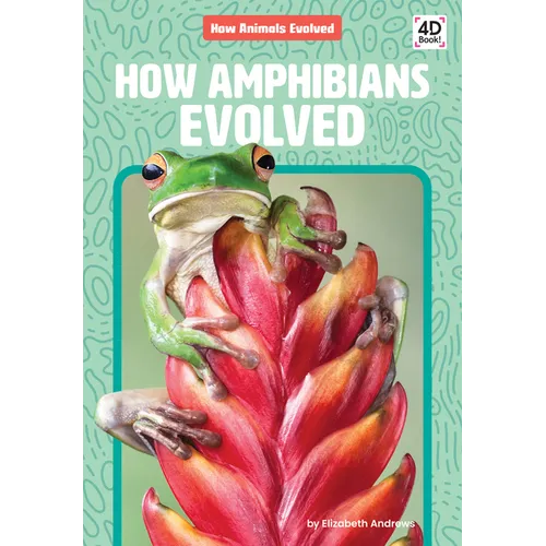 How Amphibians Evolved