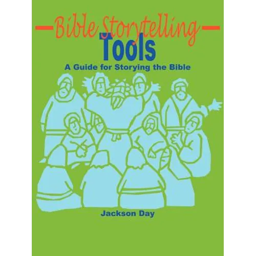 Bible Storytelling Tools