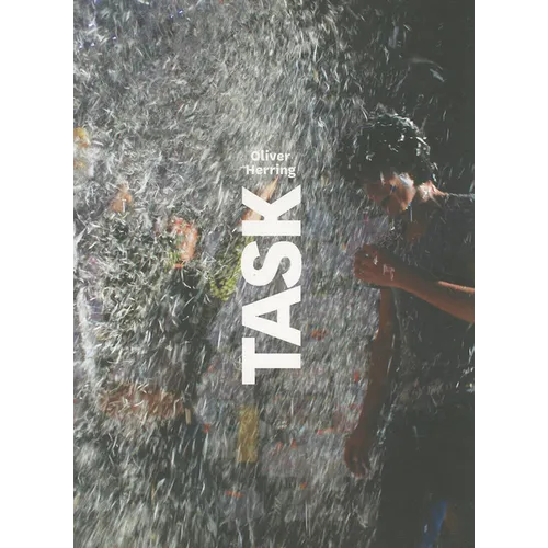 Oliver Herring: Task