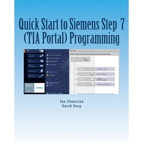 Quick Start to Programming in Siemens Step 7 (TIA Portal)