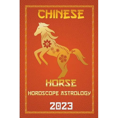 Horse Chinese Horoscope 2023