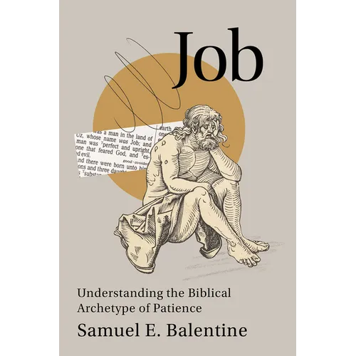 Job: Understanding the Biblical Archetype of Patience