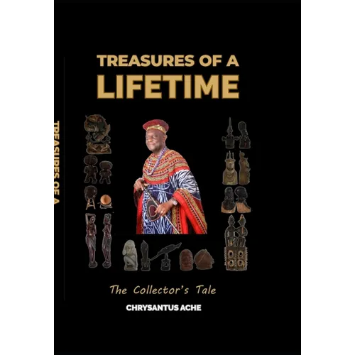 Treasures of a Lifetime: The Collector's Tale