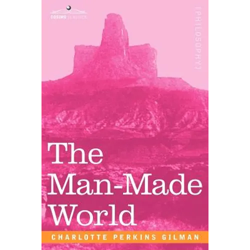 The Man-Made World