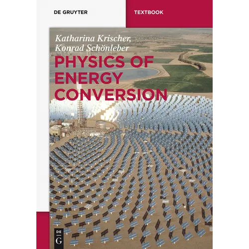 Physics of Energy Conversion