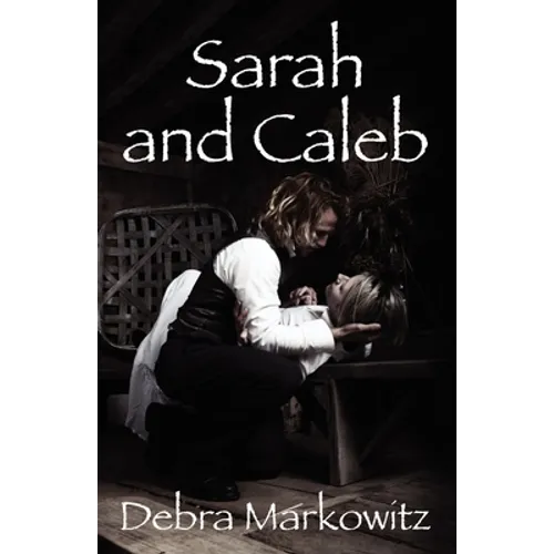 Sarah and Caleb