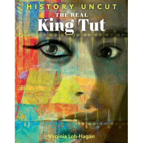 The Real King Tut
