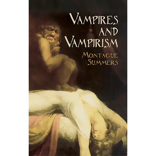 Vampires and Vampirism