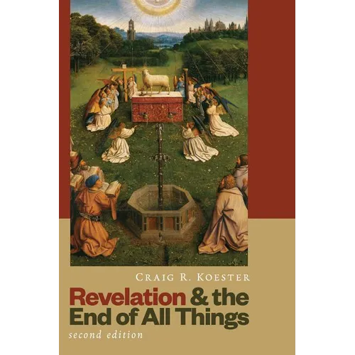 Revelation and the End of All Things
