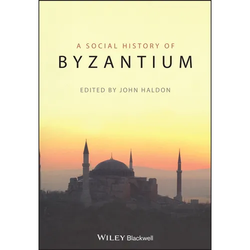 The Social History of Byzantium