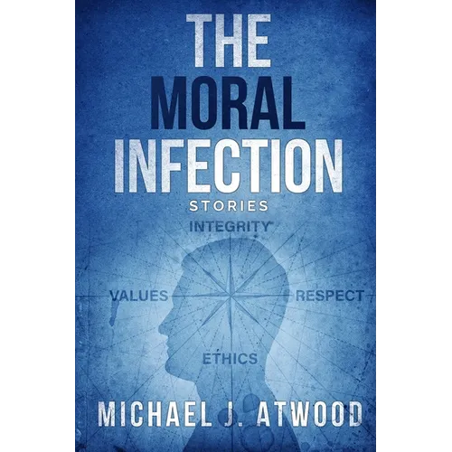 The Moral Infection