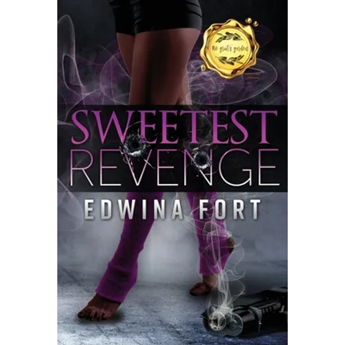 Sweetest Revenge: Kaleb & Monica's Tale