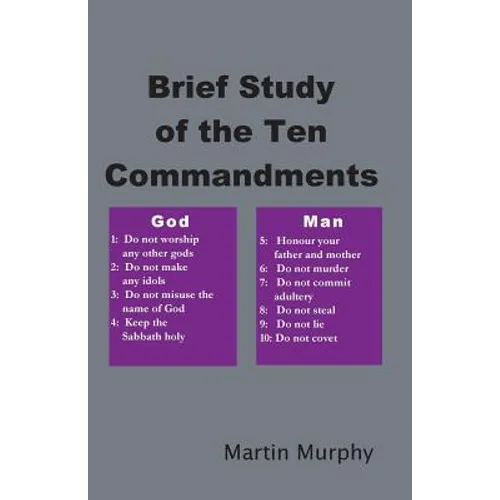 Brief Study of the Ten Commandments