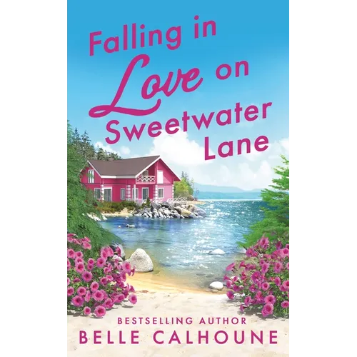 Falling in Love on Sweetwater Lane