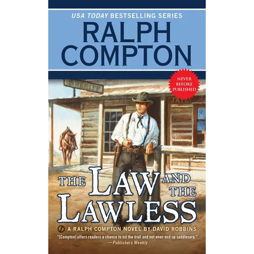 Ralph Compton the Law and the Lawless