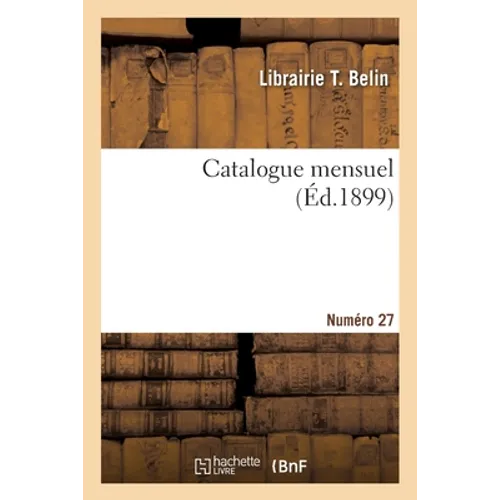 Catalogue mensuel. Numéro 27