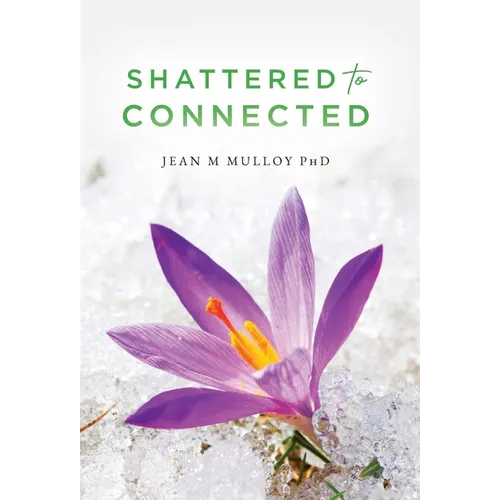 Shattered to Connected