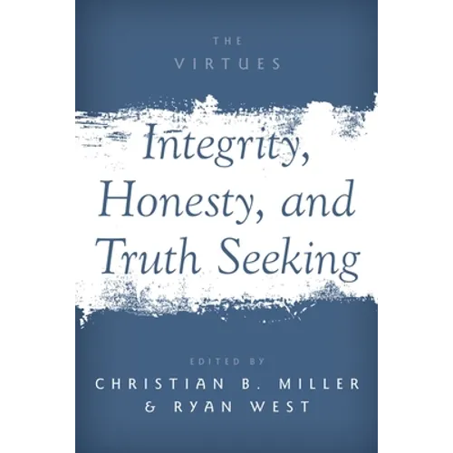 Integrity, Honesty, and Truth Seeking