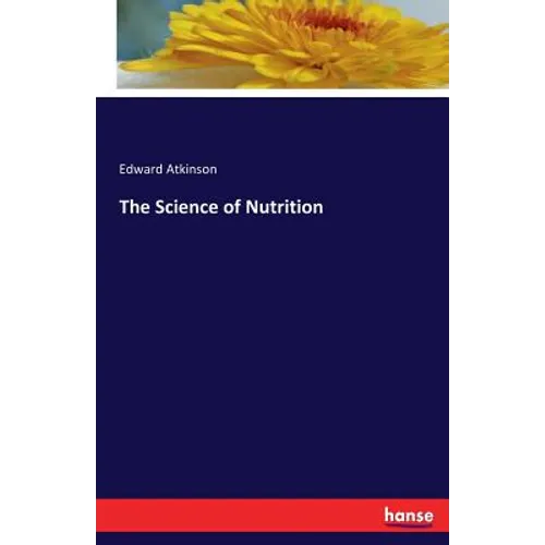 The Science of Nutrition