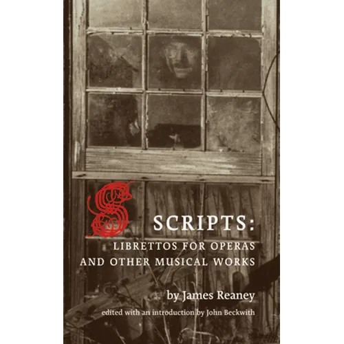 Scripts: Librettos for Operas and Other Musical Works