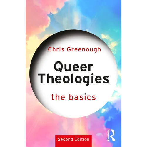 Queer Theologies: The Basics