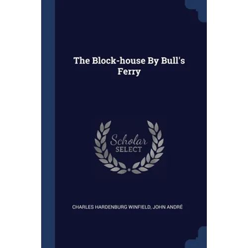 The Block-house By Bull's Ferry