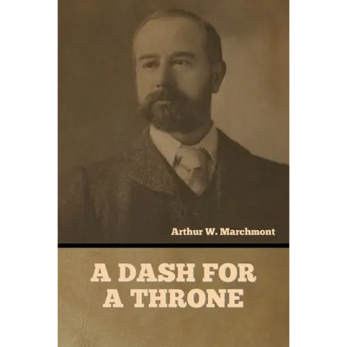 A Dash for a Throne