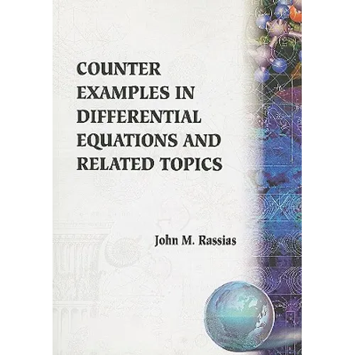 Counter-Examples in Differential Equatio