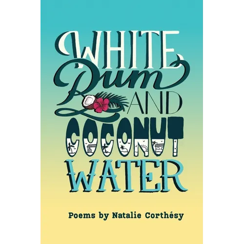 White Rum and Coconut Water