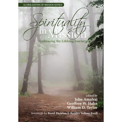 Spirituality in Mission: Embracing the Lifelong Journey