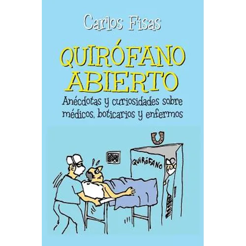 Quirofano Abierto: An