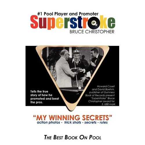 Superstroke Bruce Christopher: My Winning Secrets
