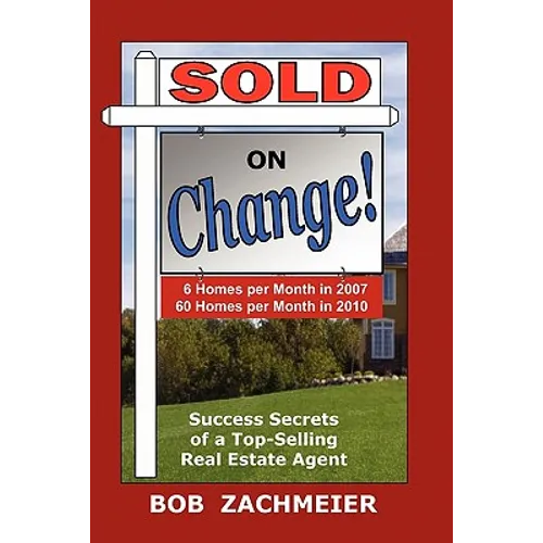 Sold On Change!