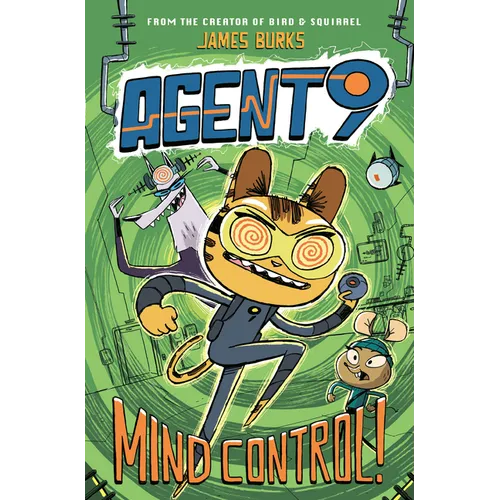 Agent 9: Mind Control!