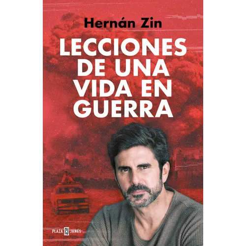 Lecciones de Una Vida En Guerra / Lessons of a Life Among Wars