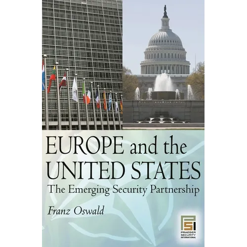 Europe and the United States: The Emerging Security Partnership
