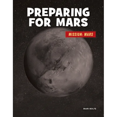Preparing for Mars