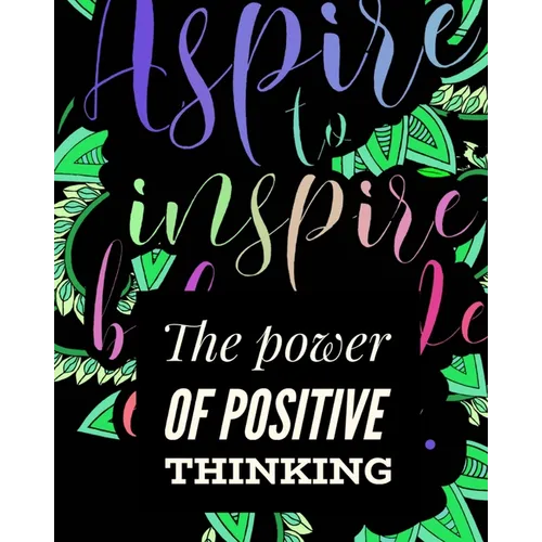 The Power of Positive Thinking