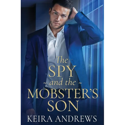 The Spy and the Mobster's Son