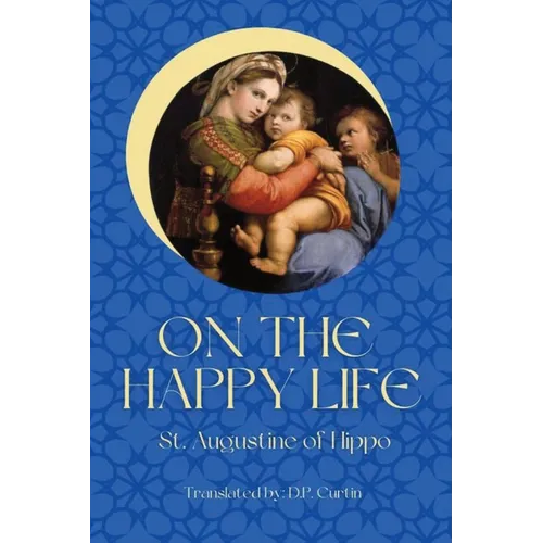 On the Happy Life