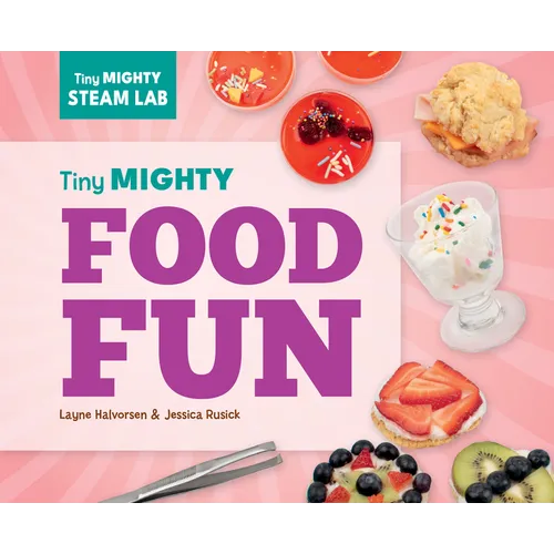 Tiny Mighty Food Fun