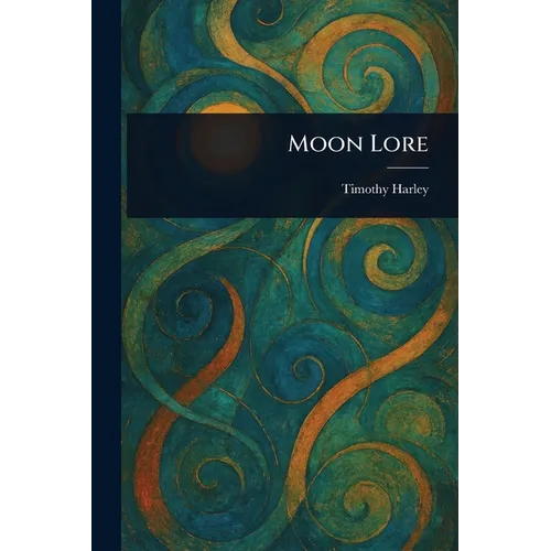Moon Lore