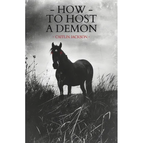 How to Host a Demon